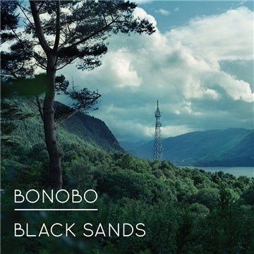 Bonobo - Stay The Same Featuring Andreya Triana